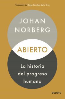 abierto: la historia del progreso humano (ebook)-johan norberg-9788423432974