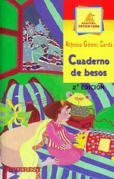 cuaderno de besos-alfredo gomez cerda-9788424132774