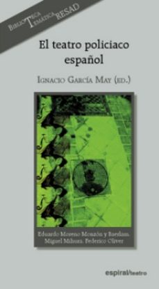 teatro policiaco español-ignacio garcia may-9788424511074