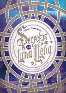 secretos de la luna llena 2: encuentros-9788424659974
