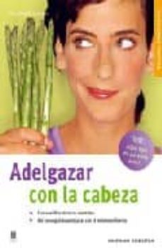 adelgazar con la cabeza-frank r. schwebke-9788425516474