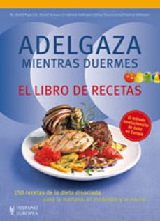adelgaza mientras duermes: el libro de recetas-dr. detlef pape-rudolf schwarz-9788425519574