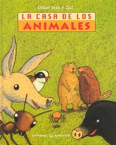 la casa de los animales-9788426137074