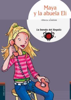 maya y la abuela eli-patricia schroder-9788426367174