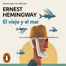 el viejo y el mar (audiolibro)-ernest hemingway-9788426431974
