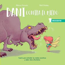 crecicuentos: dani contra el miedo (ed. sentir)-monica gonzalo-raul grabau-9788426726674
