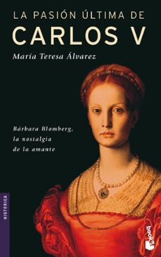 la pasion ultima de carlos v-9788427032774