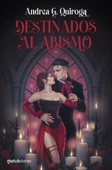 destinados al abismo (ebook)-andrea g. quiroga-9788427054974