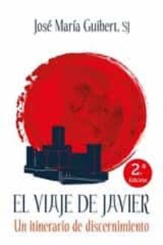 el viaje de javier-jose maria guibert-9788427146174