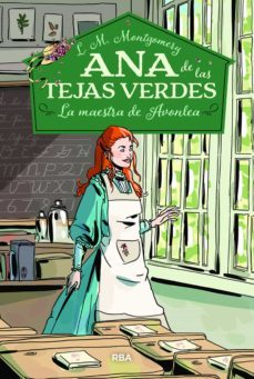 ana de las tejas verdes 3 - la maestra de avonlea (ebook)-lucy maud montgomery-9788427214774