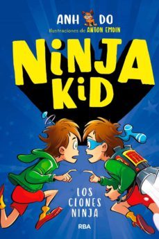 ninja kid 5 - los clones ninja (ebook)-anh do-9788427223974