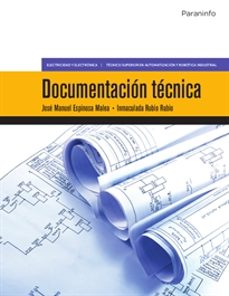 documentacion tecnica: electricidad y electronica: tecnico superior en automatizacion y robotica industrial-9788428339674
