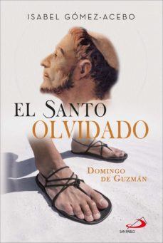 el santo olvidado (ebook)-isabel gomez acebo-9788428560474