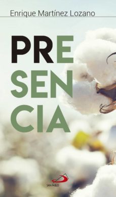 presencia (ebook)-enrique martinez lozano-9788428561174