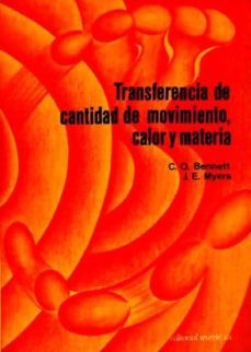 transferencia de cantidad de movimiento calor y materia-c. bennett-9788429170474