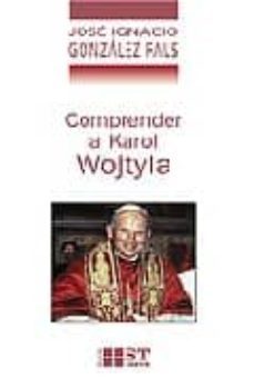 comprender a karol wojtyla-9788429315974