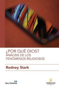 ¿por que dios? analisis de los fenomenos religiosos-rodney stark-9788429330274