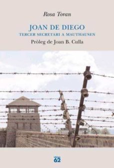 joan de diego: tercer secretari a mauthausen-9788429759174