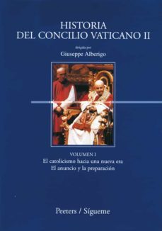 el catolicismo hacia una nueva era (vol. i)-giuseppe (dir.) alberigo-9788430113774