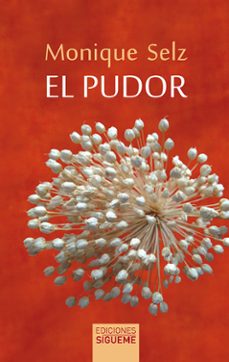 el pudor-monique selz-9788430119974