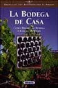la bodega de casa (productos con denominacion de origen)-9788430532674