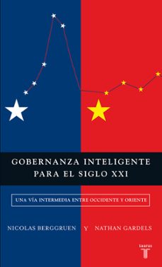 gobernanza inteligente para el siglo xxi-nicolas berggruen-nathan gardels-9788430601974