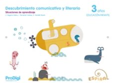 descubrimiento comunicativo y literario 3 años - espiral. prodigi-9788430703074