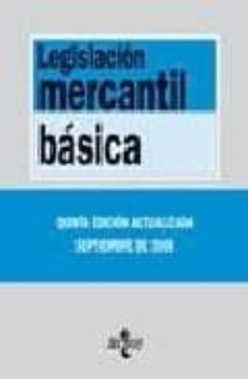 legislacion mercantil basica (5ª ed.)-9788430947874