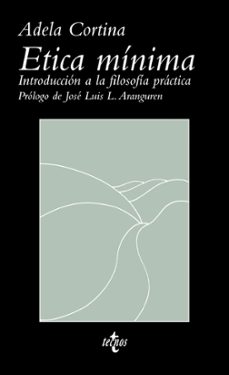 etica minima: introduccion a la filosofia practica-9788430951574