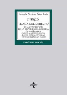 teoria del derecho (11ª ed.): una concepcion de la experiencia ju ridica-9788430955374