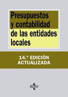 presupuestos y contabilidad de las entidades locales (14ª ed.)-9788430964574