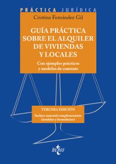guia practica sobre el alquiler de viviendas y locales (3ª ed.)-9788430982974