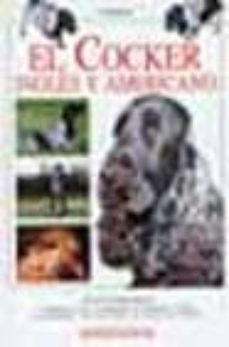 el cocker ingles y americano: guia fotografica-9788431528874