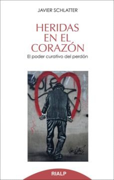 heridas en el corazon-javier schatter-9788432143274