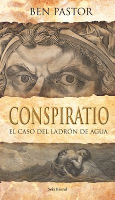 conspiratio: el caso del ladron de agua-9788432231674