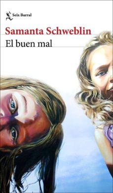 el buen mal (ebook)-samanta schweblin-9788432244674