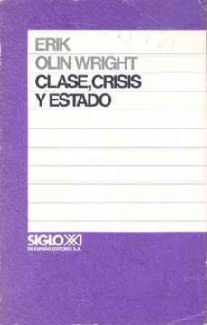 clase, crisis y estado-erik olin wright-9788432304774