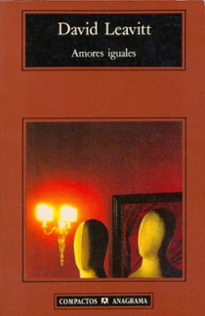 amores iguales-david leavitt-9788433944474