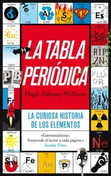 la tabla periodica: la curiosa historia de los elementos-9788434405974