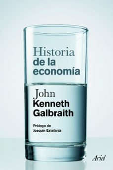 historia de la economia-john kenneth galbraith-9788434413474