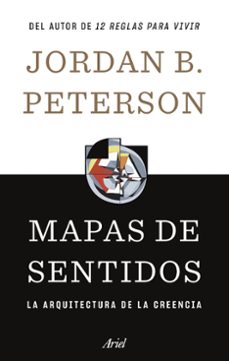mapas de sentidos: la arquitectura de la creencia-9788434435674