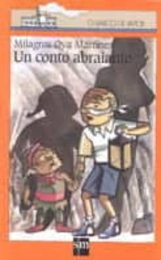 un conto abraiante-milagros oya martinez-9788434845374