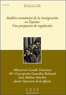 analisis economico de la emigracion en españa: una propuesta de r egulacion-9788436251074