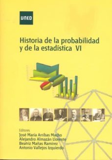 historia de la probabilidad y de la estadistica vi-alejandro almazan llorente-9788436264074