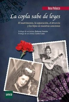 Imagen Principal de La copla sabe de leyes. El matrimonio, la separación, el divorcio y los hijos en nuestras canciones