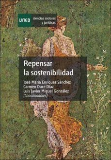 repensar la sostenibilidad-jose maria enriquez sanchez-9788436276374