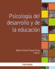 psicologia del desarrollo y de la educacion (ebook)-maria victoria trianes torres-9788436827774