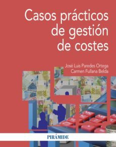 casos practicos de gestion de costes (ebook)-jose luis paredes ortega-carmen fullana belda-9788436836974