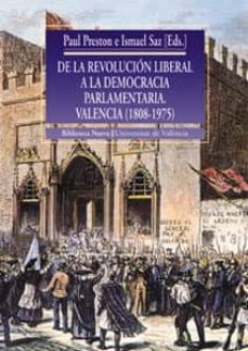 de la revolucion liberal a la democracia parlamentaria-9788437049274