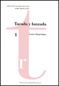 tocada y lanzada-louise doutreligne-9788437071374
